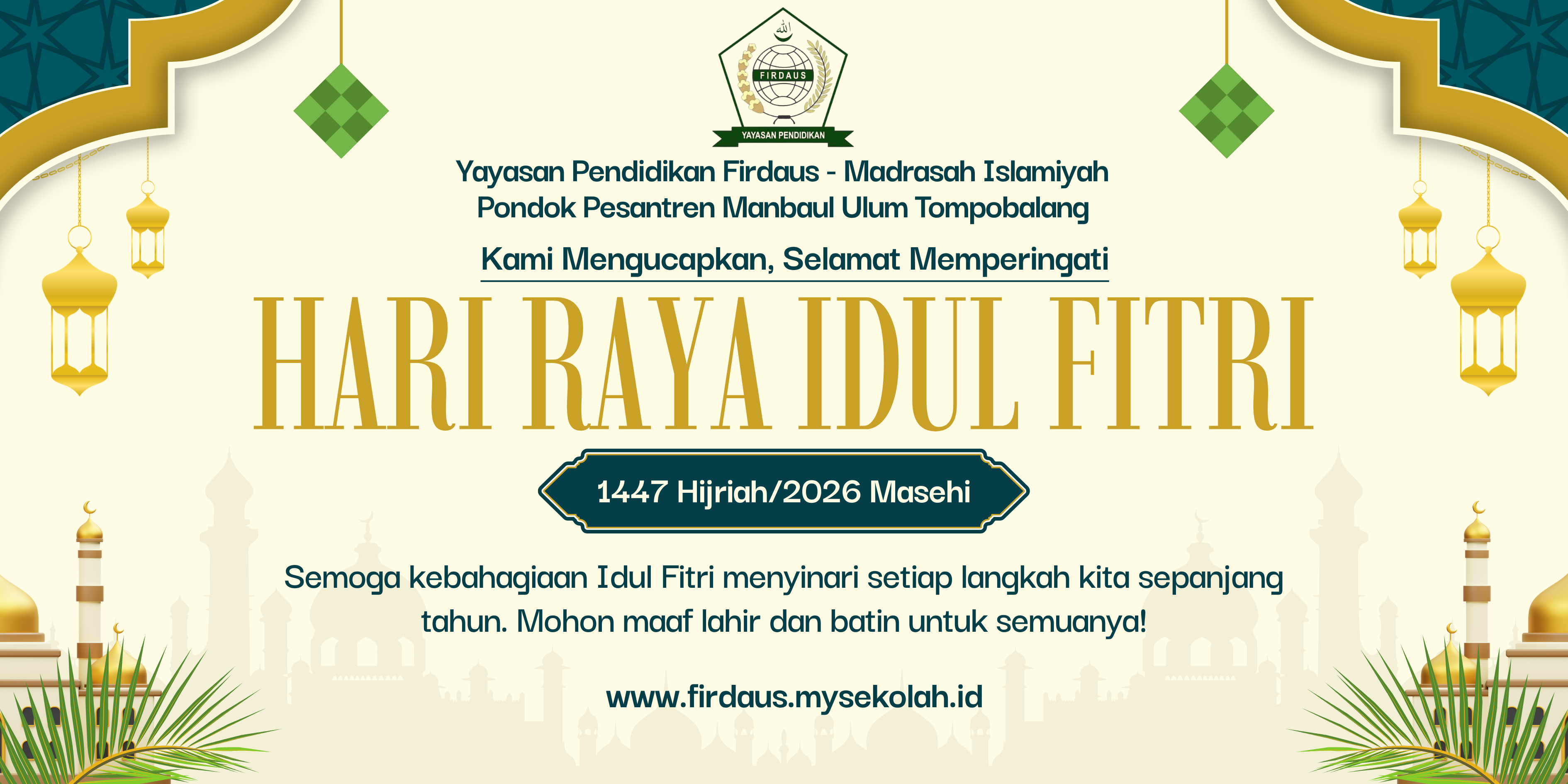 🌙 Sucikan Hati, Eratkan Silaturahmi di Hari Kemenangan Idul Fitri 1447 H / 2026 M