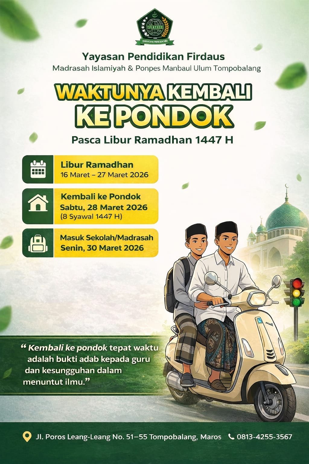 Pengumuman : Jadwal Kembali Santri Pasca Libur Ramadhan dan Hari Raya Idul Fitri 1447 H