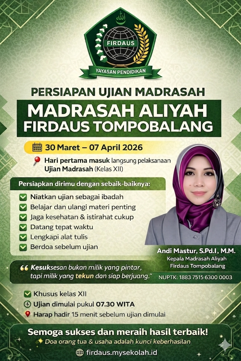 MADRASAH ALIYAH FIRDAUS TOMPOBALANG SIAP LAKSANAKAN UJIAN MADRASAH TAHUN PELAJARAN 2025/2026